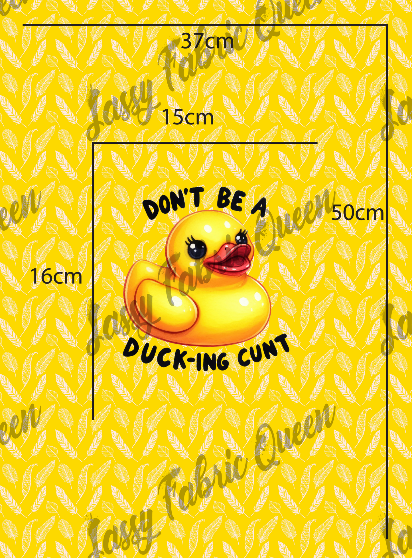 Don't be a Ducking Cunt panel