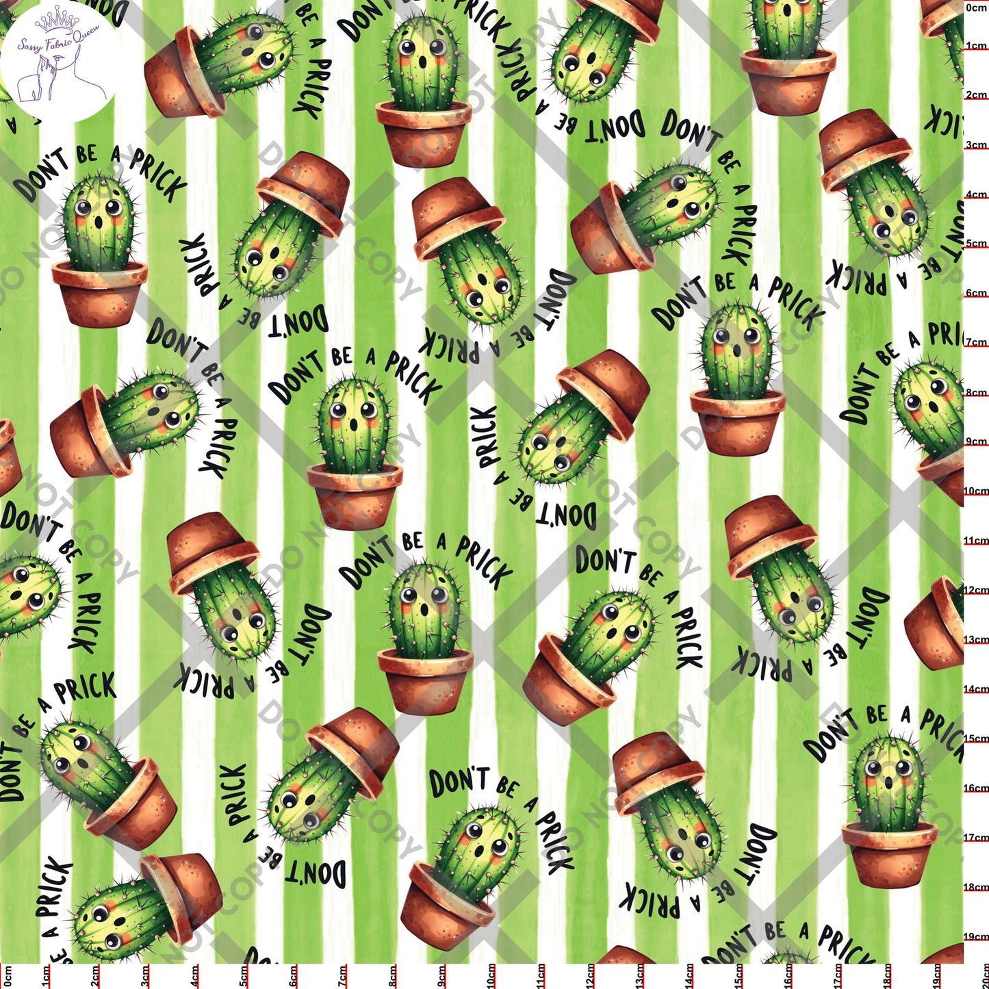 Don't be a Prick print