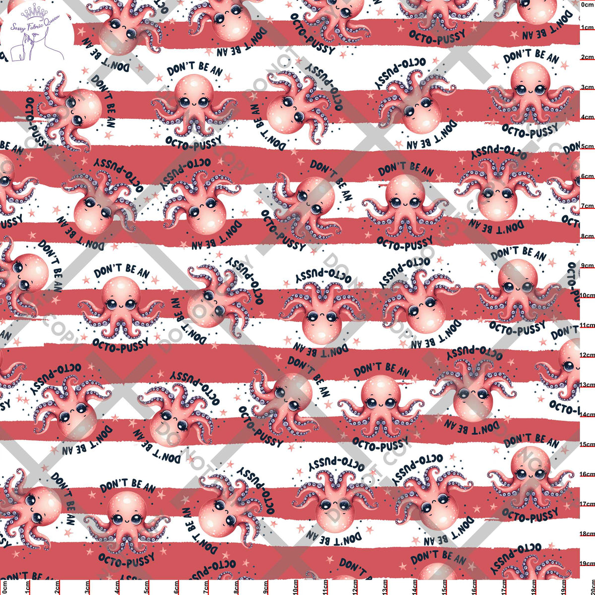 Don't be an OctoPussy print