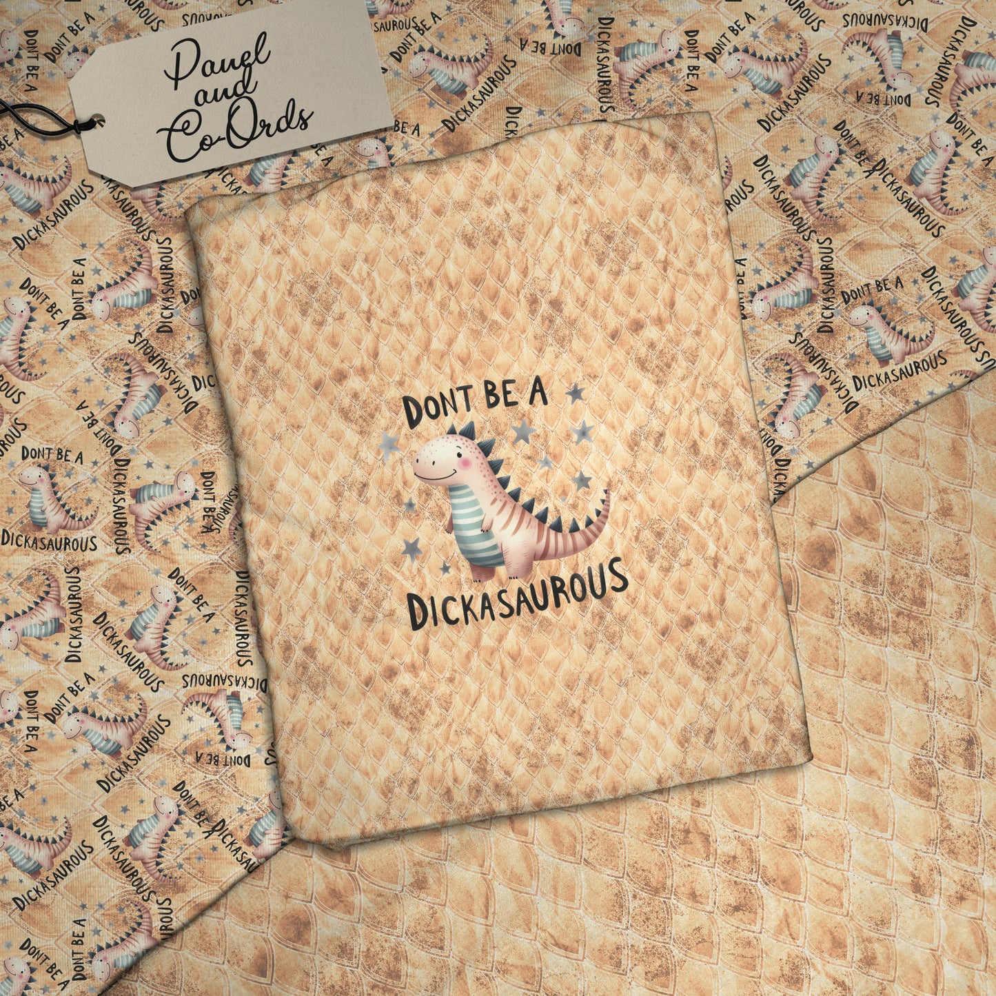 Don't be a Dickasaurus print