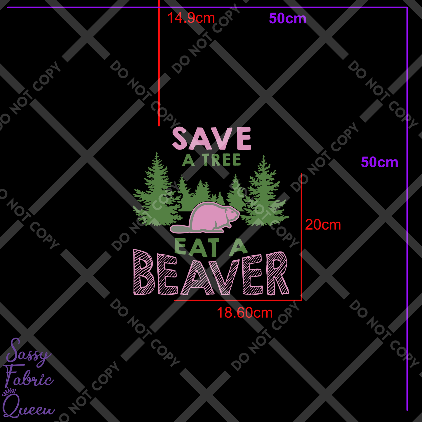 Save a tree, Eat a beaver pnk_grn panel